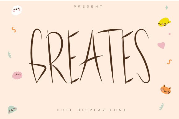 Greates Font Review: Playful Display Type for Campaigns
