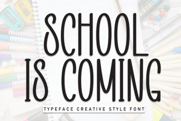 School is Coming Font: A Web Designer’s Layout Test